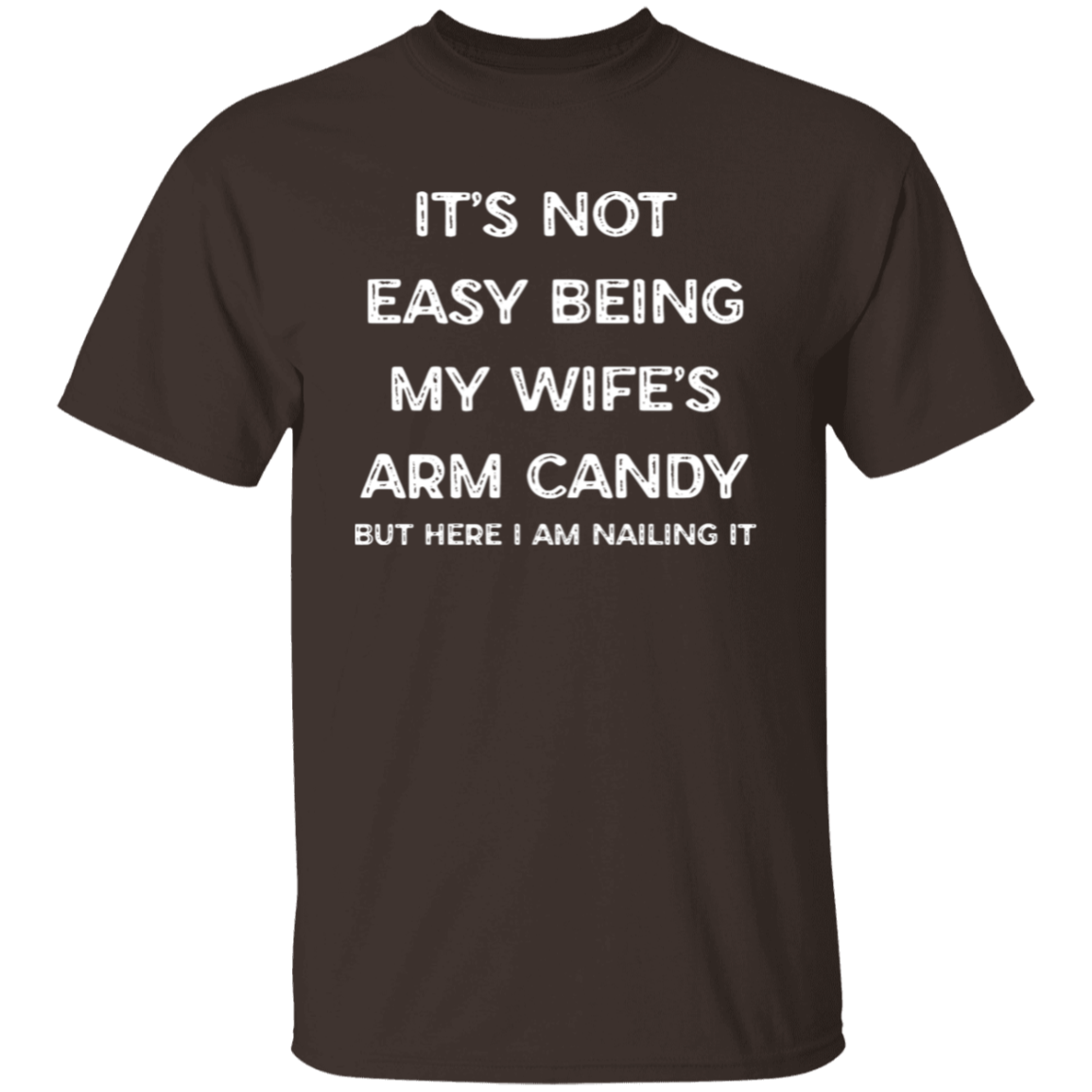 My Wife | T-Shirt